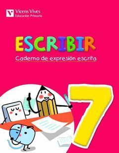 ESCRIBIR 7. CADERNO DE EXPRESION ESCRITA