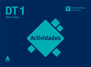 DT 1. ACTIVIDADES. DIBUJO TÉCNICO. (AULA 3D)