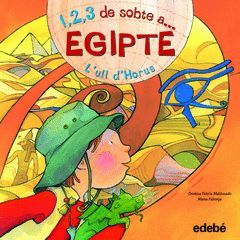 1,2,3, DE SOBTE A...EGIPOTE. L'ULL D'HORUS