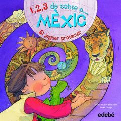 1,2,3 DE SOBTE A...MEXIC. EL JAGUAR PROTECTOR