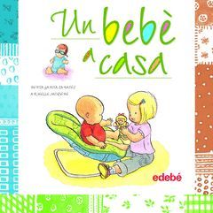 UN BEBE A CASA