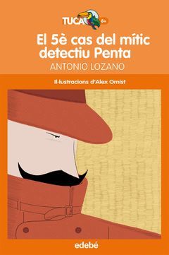 5È CAS DEL MÍTIC DETECTIU PENTA,EL.8.TUCAN-RUST