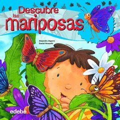 DESCUBRE EL MUNDO DE LAS MARIPOSAS