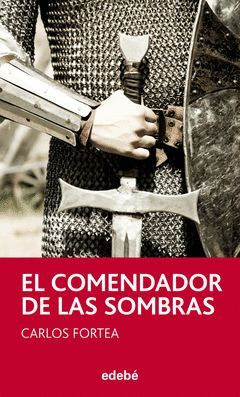 COMENDADOR DE LAS SOMBRAS,EL