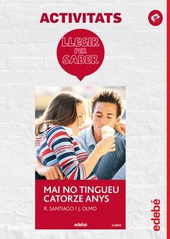 LLEGIR PER SABER: MAI NO TINGUEU 14 ANYS