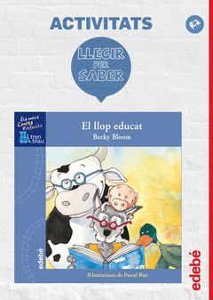 LLEGIR PER SABER: EL LLOP EDUCAT