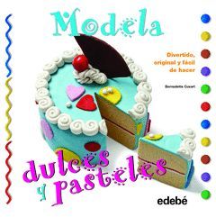 MODELA DULCES Y PASTELES CON PLASTILINA