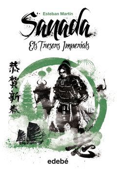 SANADA (VOL. II): ELS TRESORS IMPERIALS