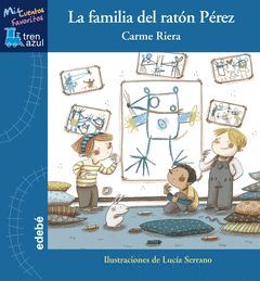 LA FAMILIA DEL RATÓN PÉREZ