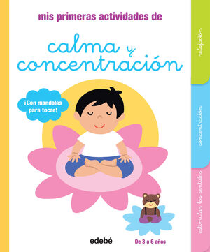 MIS PRIMERAS ACTIVIDADES DE CALMA Y CONC
