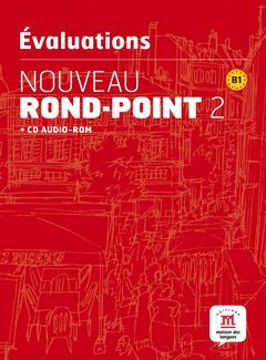 NOUVEAU ROND-POINT 2 - LES ÉVALUATIONS