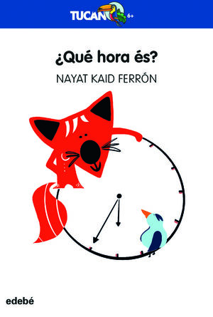 ¿QUÉ HORA ES?