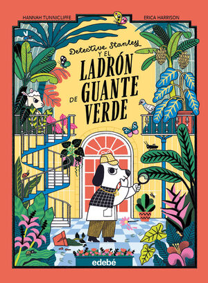 DETECTIVE STANLEY Y EL LADRÓN DE GUANTE VERDE
