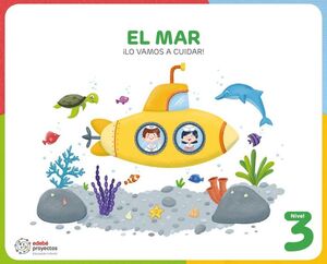 EL MAR (LO VAMOS A CUIDAR)