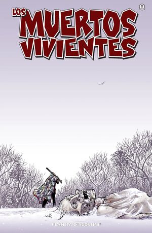 LOS MUERTOS VIVIENTES  8
