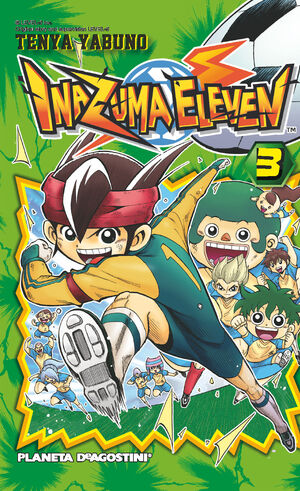 INAZUMA ELEVEN.03.PLANETA AGOSTINI.COMIC