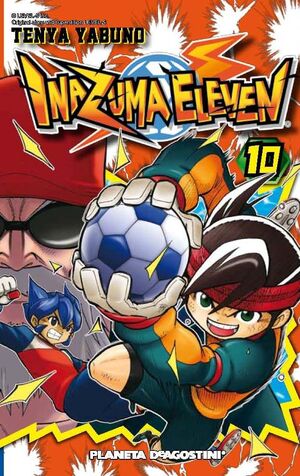 INAZUMA ELEVEN.10.PLANETA AGOSTINI.COMIC