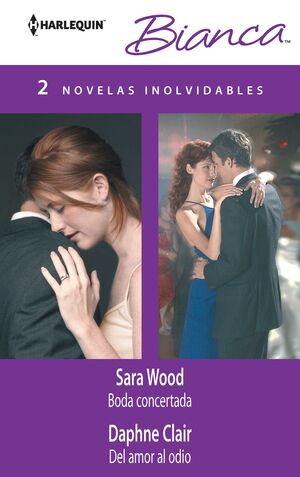 BODA CONCERTADA; DEL AMOR AL ODIO