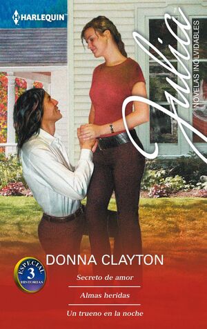SECRETO DE AMOR; ALMAS HERIDAS; UN TRUENO EN LA NOCHE