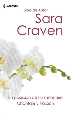 EN POSESIÓN DE UN MILLONARIO; CHANTAJE Y TRAICIÓN