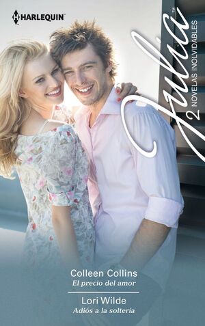 EL PRECIO DEL AMOR; ADIÓS A LA SOLTERIA