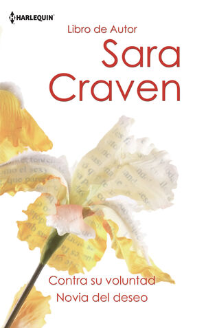 CONTRA SU VOLUNTAD; NOVIA DEL DESEO