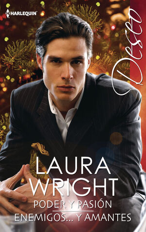 PODER Y PASIÓN; ENEMIGOS... Y AMANTES