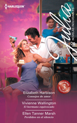 CONSEJOS DE AMOR; EL HERMANO EQUIVOCADO; PERDIDOS EN EL SILENCIO