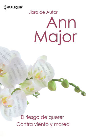 EL RIESGO DE QUERER; CONTRA VIENTO Y MAREA