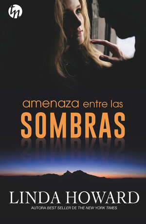 AMENAZA ENTRE LAS SOMBRAS