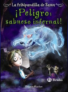 FRIKIPANDILLA DE SAMU.003. ¡PELIGRO: SABUESO INFERNAL!