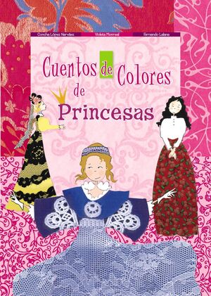 CUENTOS DE COLORES DE PRINCESAS.PICTOGRAMAS.BRUÑO-INF-DURA