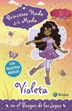 VIOLETA EN EL BOSQUE DE LAS JOYAS