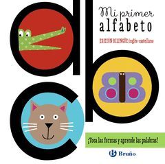 MI PRIMER ALFABETO(BILINGÜE INGLÉS-CASTELLANO)-BRUÑO-INF-DURA