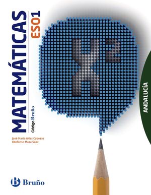 CÓDIGO BRUÑO MATEMÁTICAS 1 ESO ANDALUCÍA
