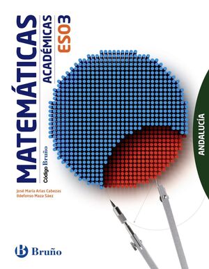 CÓDIGO BRUÑO MATEMÁTICAS ACADÉMICAS 3 ESO ANDALUCÍA
