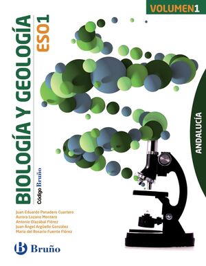CÓDIGO BRUÑO BIOLOGÍA Y GEOLOGÍA 1 ESO ANDALUCÍA - 3 VOLÚMENES