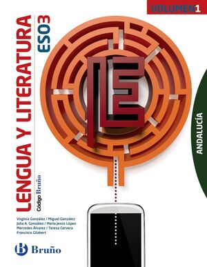 CÓDIGO BRUÑO LENGUA Y LITERATURA 3 ESO ANDALUCÍA - 3 VOLÚMENES