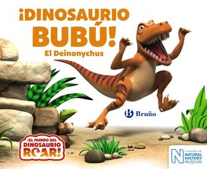 ¡DINOSAURIO BUBU! EL DEINONYCHUS