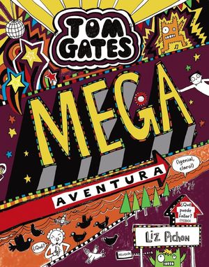 TOM GATES-013. MEGA AVENTURA