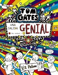 TOM GATES - UNA SALIDA GENIAL (DE VERDAD...)