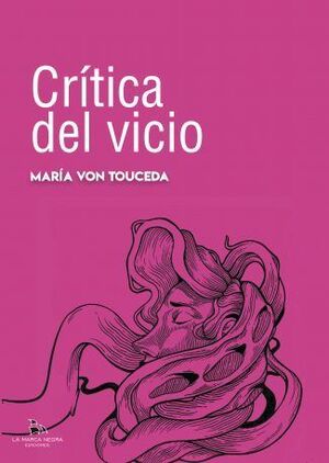 CRÍTICA DEL VICIO