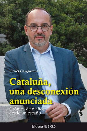 CATALUÑA, UNA DESCONEXION ANUNCIADA