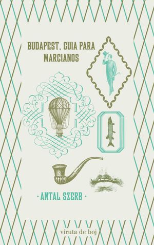 BUDAPEST.GUÍA PARA MARCIANOS