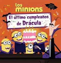 MINIONS,LOS.EL ULTIMO CUMPLEAÑOS DE DRACULA