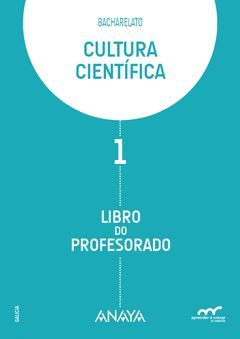 CULTURA CIENTÍFICA. LIBRO DO PROFESORADO.