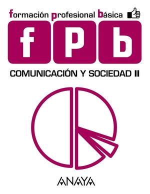 COMUNICACIÓN Y SOCIEDAD II.