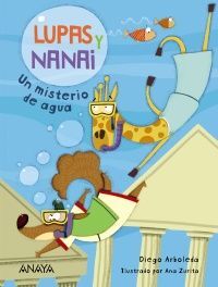 LUPAS Y NANAI. UN MISTERIO DE AGUA