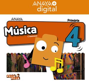 MÚSICA 4. PRIMÀRIA. ANAYA + DIGITAL.