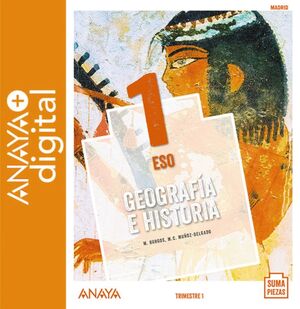 GEOGRAFÍA E HISTORIA 1. ESO. ANAYA + DIGITAL.